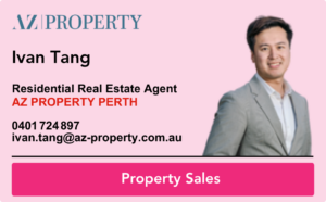 Ivan Tang - AZ Property - Perth Real Estate Agent